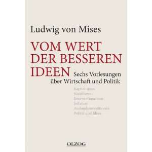   und Politik  Ludwig von Mises, Hertha Bosch Bücher
