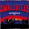 SmallvilleMetropolis Mix
