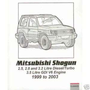 Mitsubishi Shogun/Pajero/Montero petrol & diesel 99 03  