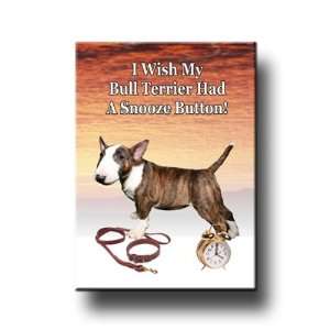  Bull Terrier Snooze Alarm Fridge Magnet No 2 Everything 