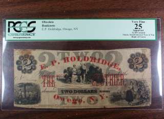 Undated $2 E.P. Holdridge, Owego NY, PCGS VF 25, Obsolete Currency