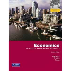 Economics 7E by Arthur OSullivan, Perez， Sheffrin 9780132555234 