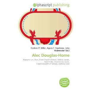 Alec Douglas Home (French Edition)