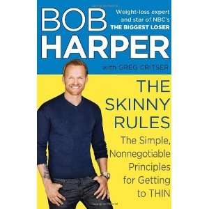   Principles for Getting to Thin [Hardcover] Bob Harper Books