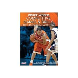  Bruce Weber Competitive Games & Drills for Transition 