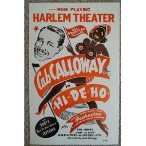 Cab Calloway Hi de ho Playing At the Harlem Theater