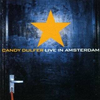 Candy Dulfer Live in Amsterdam by Candy Dulfer ( Audio CD   2001 