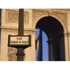  Place Charles De Gaulle Street Sign and the Arc De 
