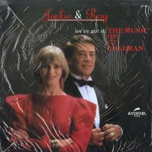   Weve Got It The Music Of Cy Coleman Jackie / Roy Kral Cain Music