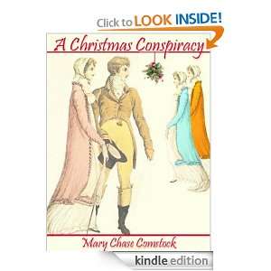 Christmas Conspiracy Mary Chase Comstock  Kindle Store