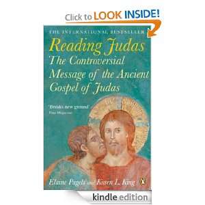   of Judas Elaine Pagels, Karen L. King  Kindle Store