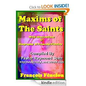  of the Saints With Illustrations & Biography of Francois Fenelon 