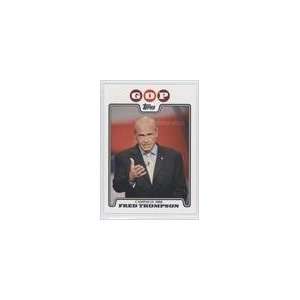  2008 Topps Campaign 2008 #FT   Fred Thompson Sports Collectibles