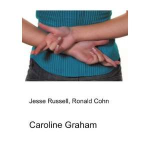 Caroline Graham Ronald Cohn Jesse Russell Books