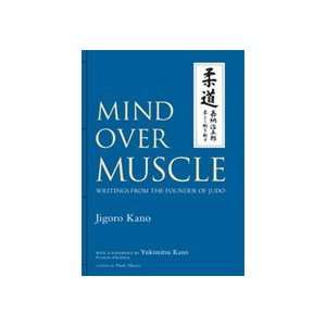  Mind Over Muscle Book by Jigoro Kano 