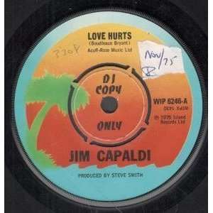    LOVE HURTS 7 INCH (7 VINYL 45) UK ISLAND 1975 JIM CAPALDI Music