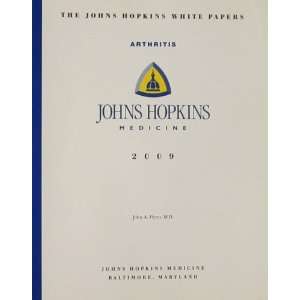 com The Johns Hopkins White Papers 2009 Edition  Arthritis M.D John 