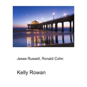  Kelly Rowan Ronald Cohn Jesse Russell Books