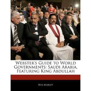   Arabia, Featuring King Abdullah (9781170094440) Robert Dobbie Books