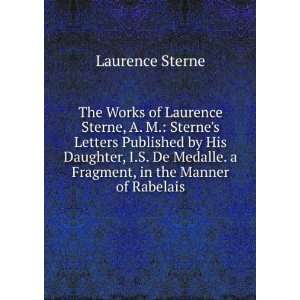  The Works of Laurence Sterne, A. M. Sternes Letters 