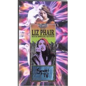Liz Phair with Special Guests ; Squirt TV   Vhs