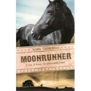  Moonrunner MARK THOMPSON Books