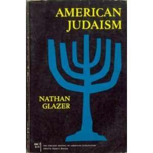  American Judaism. Nathan Glazer Books