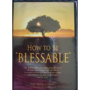  How to be Blessable by Pat Robertson DVD 