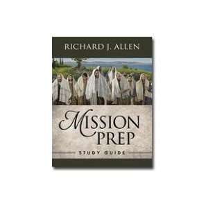  Mission Prep Study Guide Richard J. Allen Books