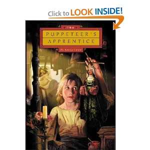   Puppeteers Apprentice D. Anne/ Rodriguez, Robert (ILT) Love Books