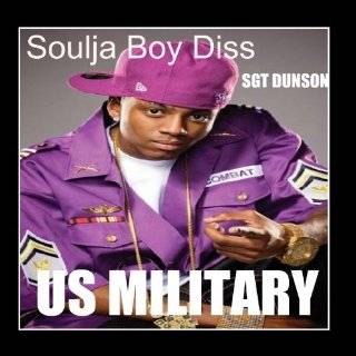 Soulja Boy Diss (Change Your Name) U.S. Soldier Rebuttal   Single