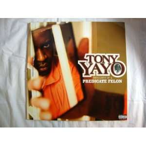  Tony Yayo, Predicate Felon   Vinyl Music