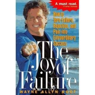    How to Fail Your Way to the Top by Wayne Allyn Root (Jan 17, 1997