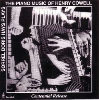   Gallery for Sorrel Doris Hays Plays the Piano Music of Henry Cowell