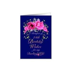  Wife 24th Birthday Bouquet of Flowers Card Health 