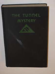 Lenehan THE TUNNEL MYSTERY Mystery League 1931 HC  