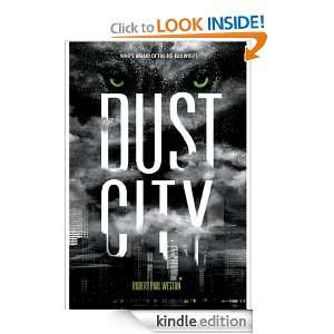 Dust City Robert Paul Weston  Kindle Store