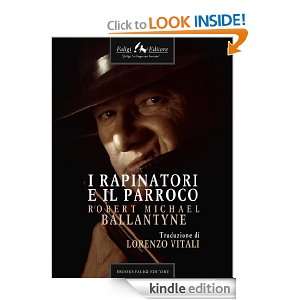 Rapinatori e il Parroco (Italian Edition) Robert Michael Ballantyne 