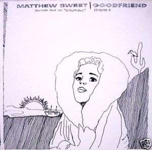 MATTHEW SWEET Goodfriend 1992 CD Rare Live & Demos  