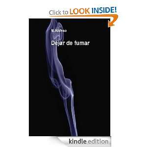  Dejar de fumar (Spanish Edition) eBook MªDolores Alonso 