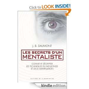 Les Secrets dun mentaliste (ESSAIS ET DOC) (French Edition) John 