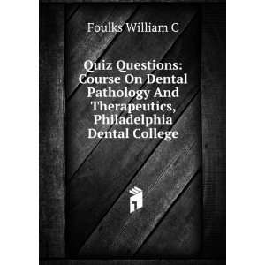  Quiz Questions Course On Dental Pathology And 