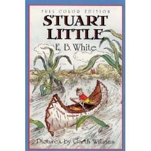  Stuart Little 60th Anniversary Edition (Full Color) [STUART LITTLE 